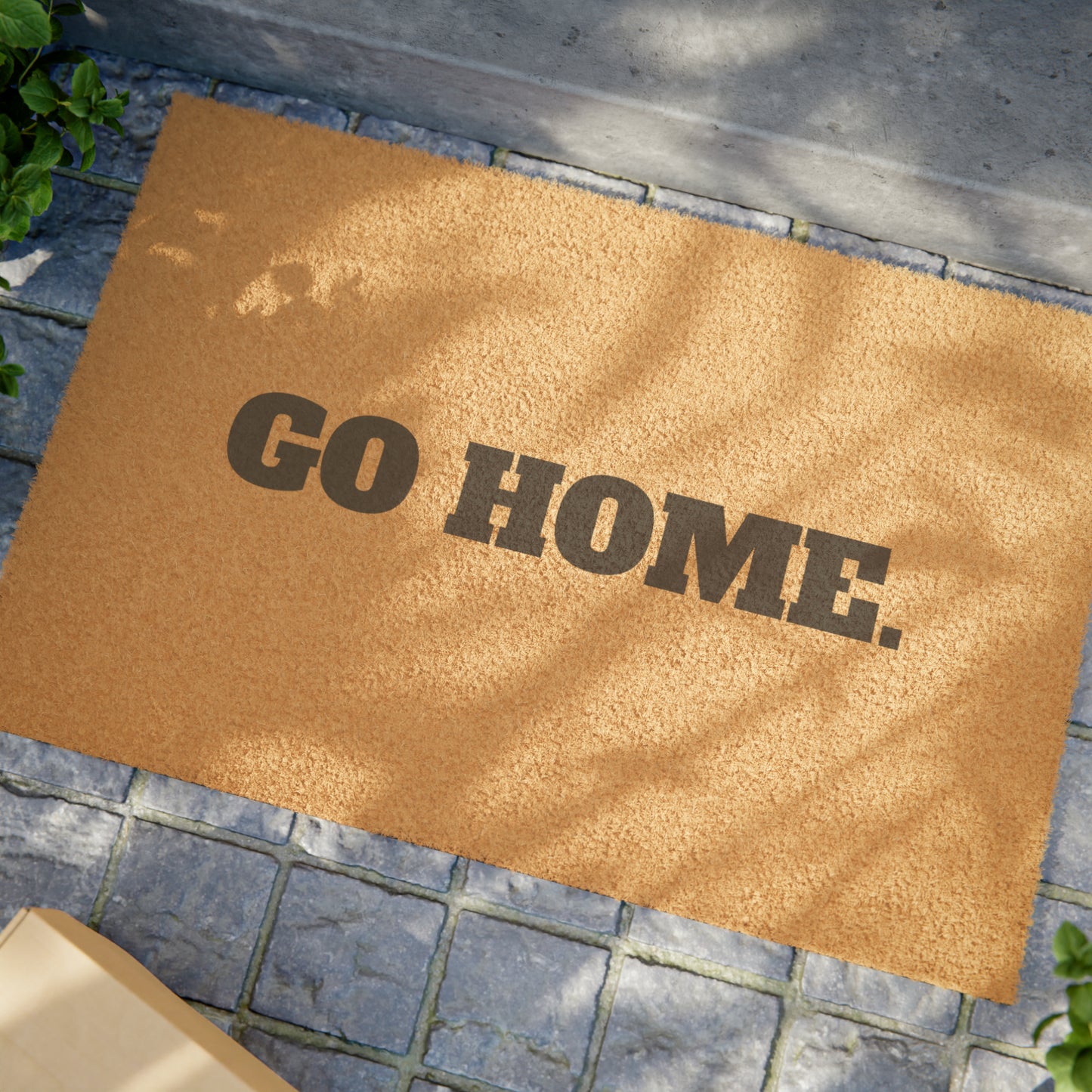 "Go Home." Doormat